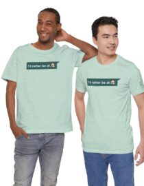 I'd Rather be at Home - Adult Tee