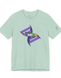 Different Not Less - Adult Tee