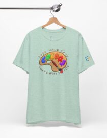 I See Your True Colors, That's Why I Love You - Adult Tee