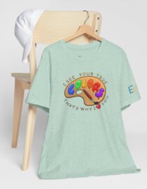 I See Your True Colors, That's Why I Love You - Adult Tee
