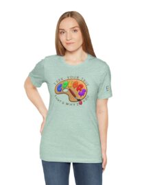I See Your True Colors, That's Why I Love You - Adult Tee