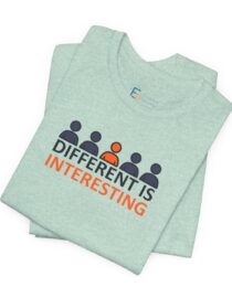 Different is Interesting - Adult Tee