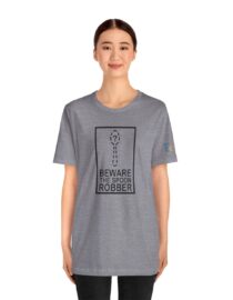 Beware the Spoon Robber - Adult Tee