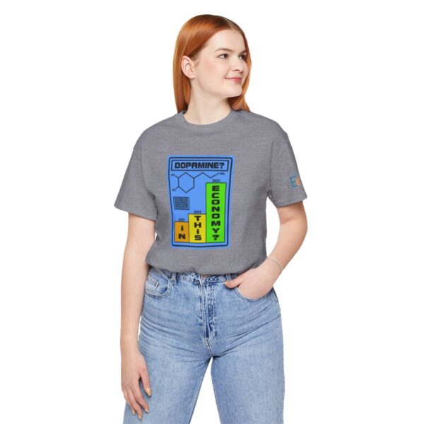 Dopamine? In This Economy - Adult Tee