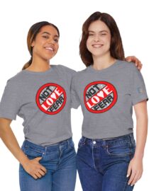 Love, Not Fear - Adult Tee