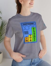 Dopamine? In This Economy - Adult Tee