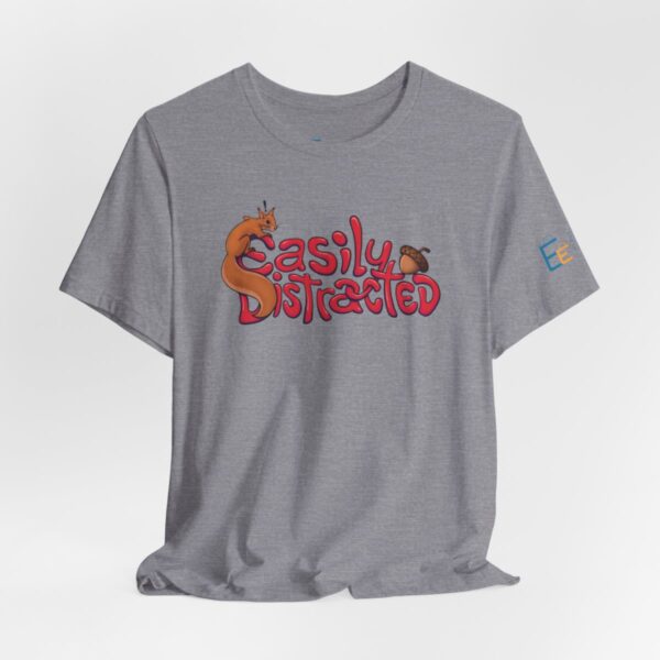 Easily Distracted - Adult Tee