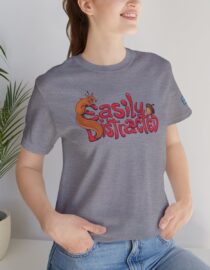 Easily Distracted - Adult Tee