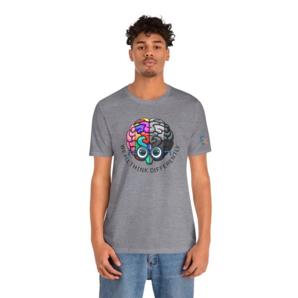 We All Think Differently - Adult Tee