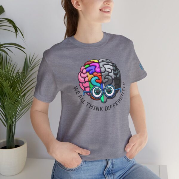 We All Think Differently - Adult Tee