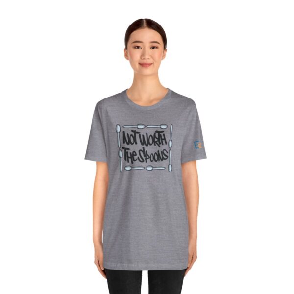 Not Worth the Spoons - Adult Tee