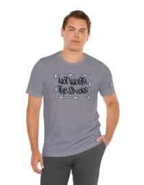 Not Worth the Spoons - Adult Tee