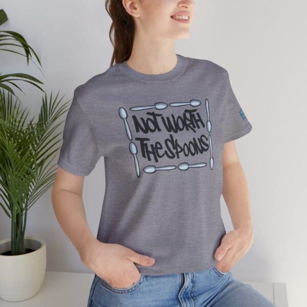 Not Worth the Spoons - Adult Tee