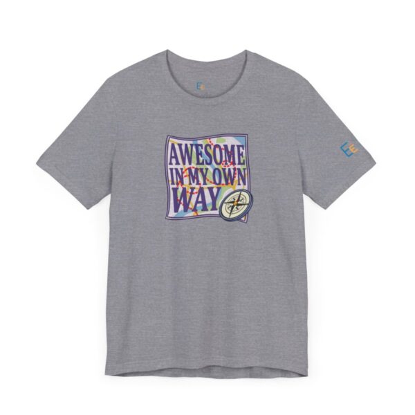 Awesome in My Own Way - Adult Tee