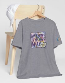 Awesome in My Own Way - Adult Tee