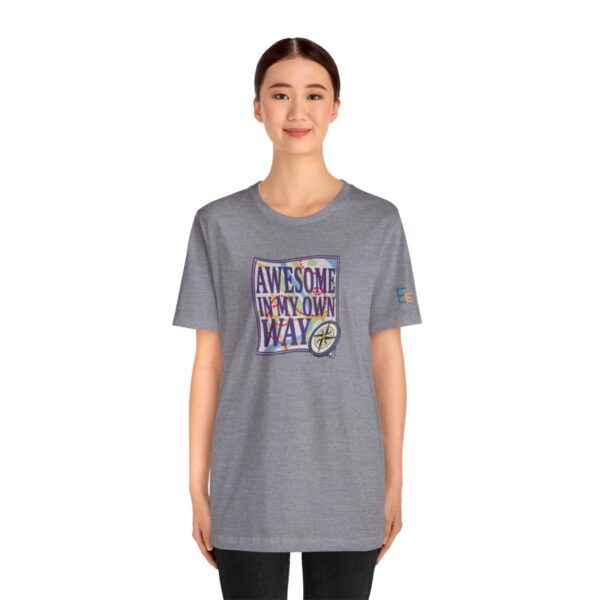 Awesome in My Own Way - Adult Tee