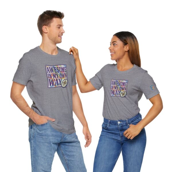 Awesome in My Own Way - Adult Tee