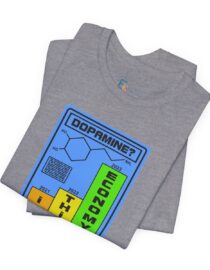 Dopamine? In This Economy - Adult Tee