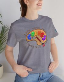 I See Your True Colors, That's Why I Love You - Adult Tee