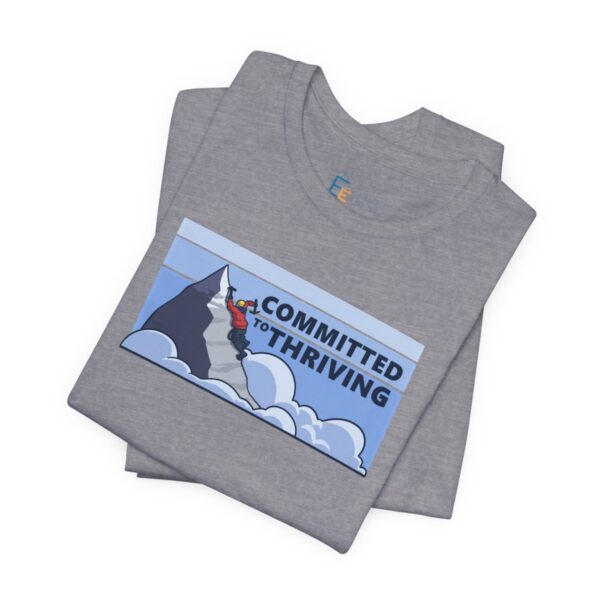 Committed to Thriving - Adult Tee