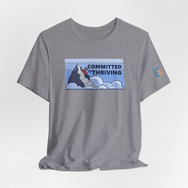 Committed to Thriving - Adult Tee