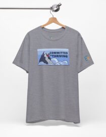 Committed to Thriving - Adult Tee