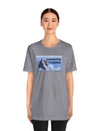 Committed to Thriving - Adult Tee