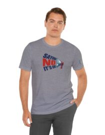Saying NO, It's OK - Adult Tee
