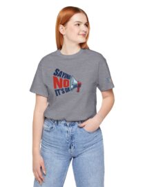 Saying NO, It's OK - Adult Tee