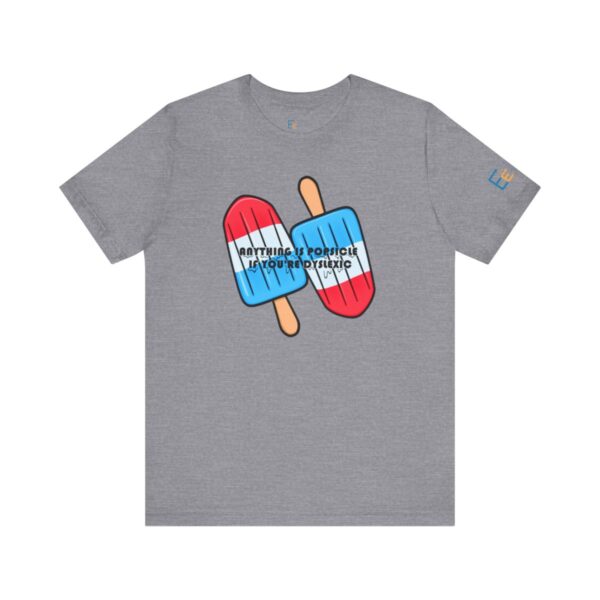 Anything is Popsicle if You're Dyslexic - Adult Tee