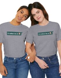 I'd Rather be at Home - Adult Tee
