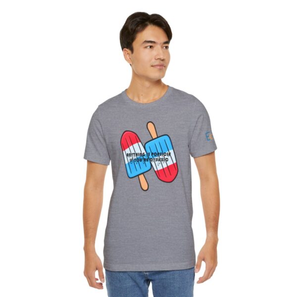 Anything is Popsicle if You're Dyslexic - Adult Tee