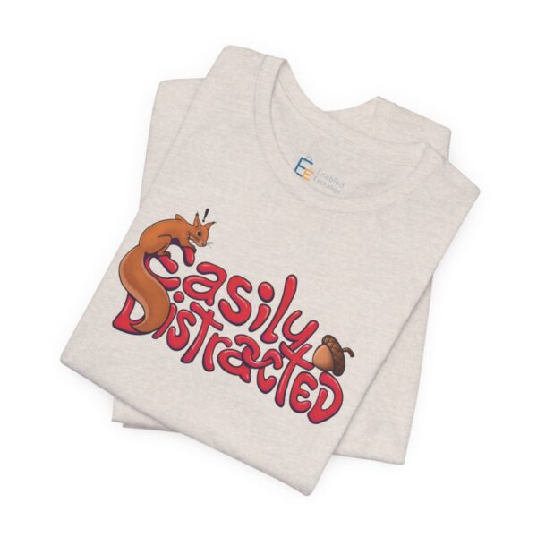 Easily Distracted - Adult Tee