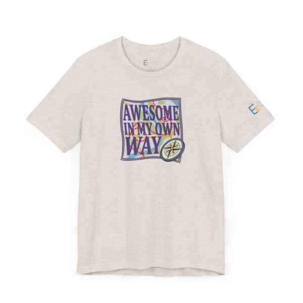 Awesome in My Own Way - Adult Tee