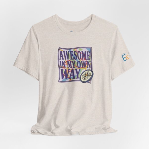 Awesome in My Own Way - Adult Tee