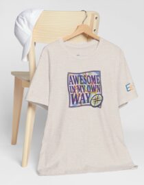 Awesome in My Own Way - Adult Tee