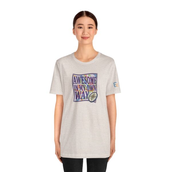 Awesome in My Own Way - Adult Tee