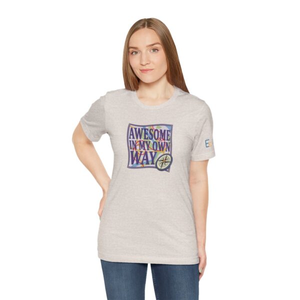 Awesome in My Own Way - Adult Tee