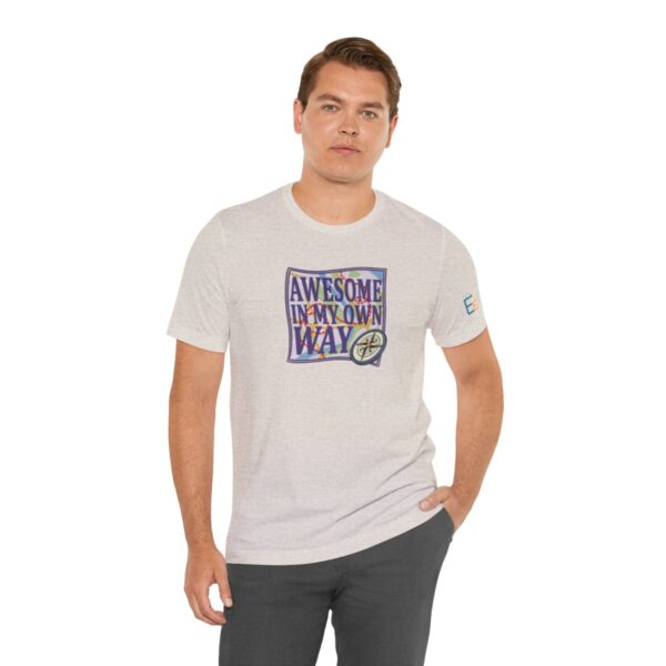 Awesome in My Own Way - Adult Tee