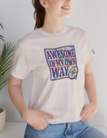 Awesome in My Own Way - Adult Tee