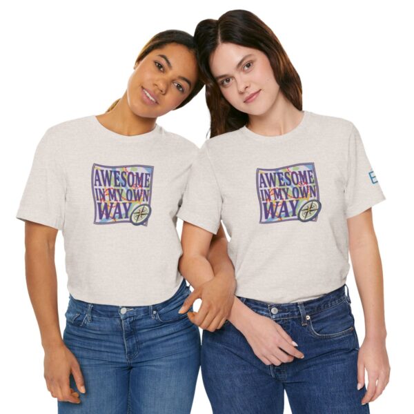 Awesome in My Own Way - Adult Tee