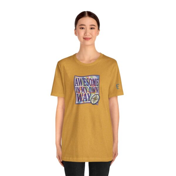 Awesome in My Own Way - Adult Tee