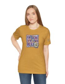 Awesome in My Own Way - Adult Tee