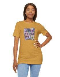 Awesome in My Own Way - Adult Tee