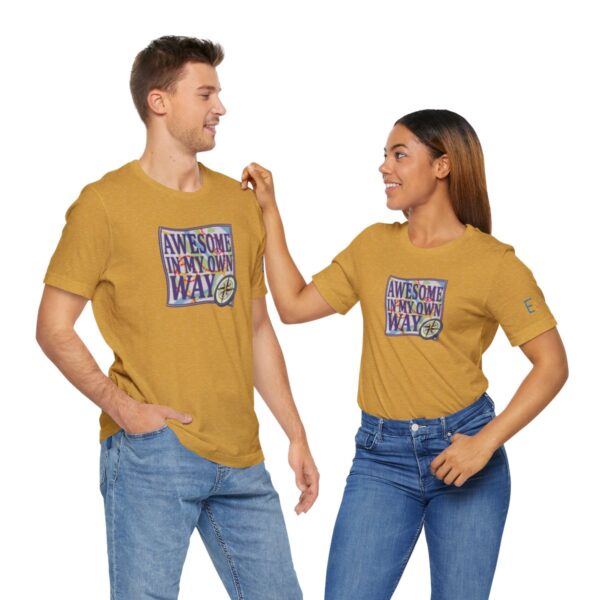 Awesome in My Own Way - Adult Tee