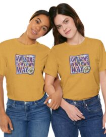 Awesome in My Own Way - Adult Tee