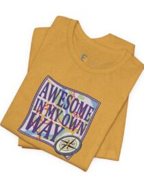 Awesome in My Own Way - Adult Tee