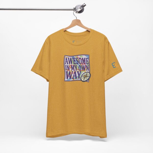 Awesome in My Own Way - Adult Tee