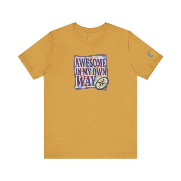 Awesome in My Own Way - Adult Tee